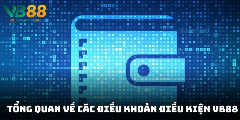 Điều khoản điều kiện 1 Những quy định quan trọng giúp người chơi hiểu rõ quyền lợi và trách nhiệm