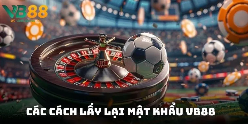 Quên Mật Khẩu 2 Truy cập trang đăng nhập VB88 chọn quên mật khẩu